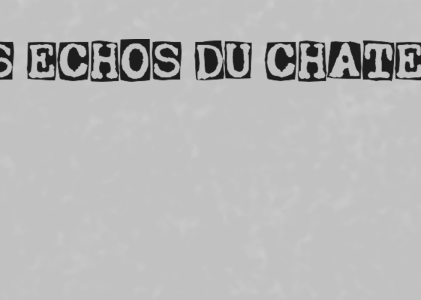 Les Échos du Château – été 2026